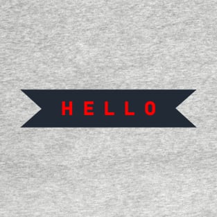 Hello : T-Shirt